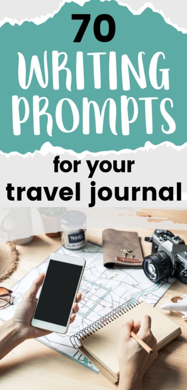 70 Writing Prompts For Your Travel Journal