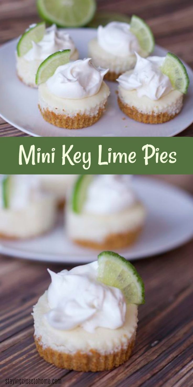 Easy Mini Key Lime Pie Recipes. Mini desserts are great for dessert bars or for watching your weight! Key lime pie recipe #keylimepie Key Lime Recipes, Key Lime Desserts, 13 Desserts, Perfect Desserts, Delicious Desserts, Summer Desserts, Mini Pie Recipes, Small Desserts, Indian Desserts