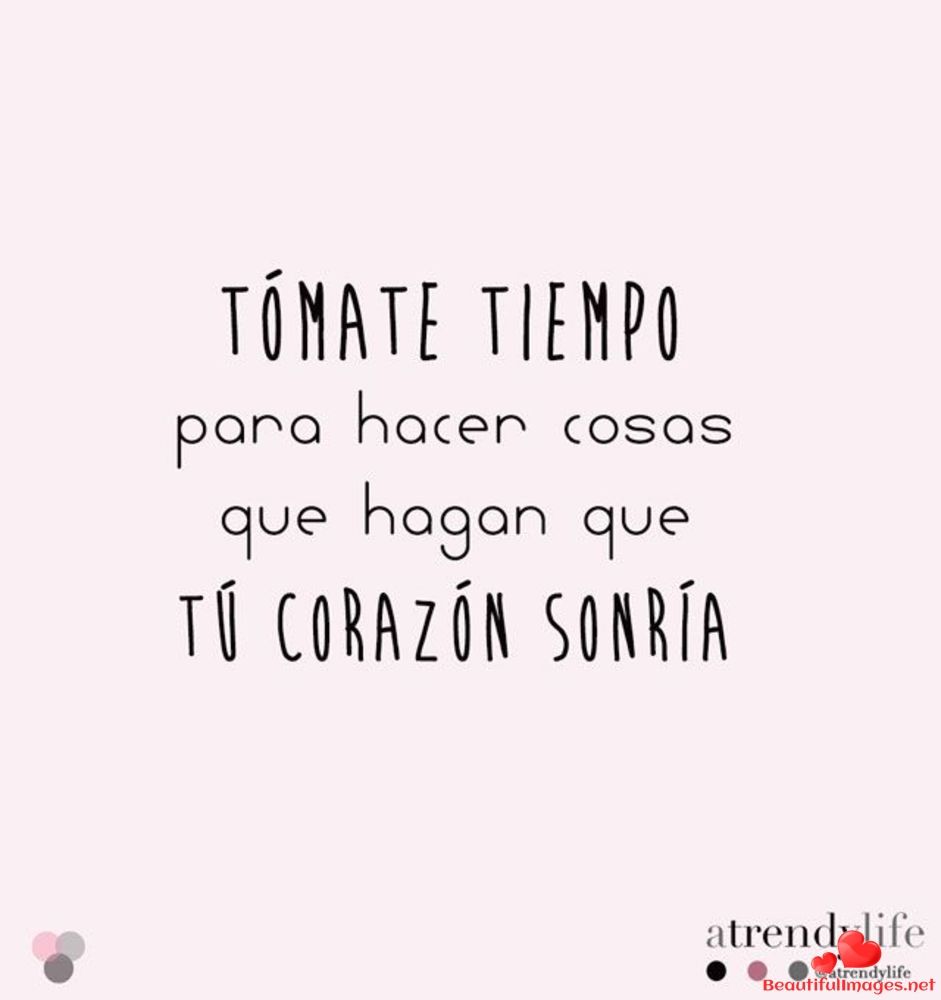 Spanish Phrases Love Phrases Spanish Quotes Daily Quotes Best