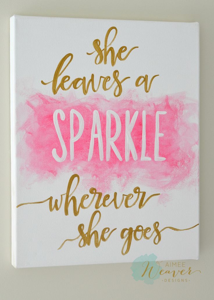 She Leaves A Sparkle Wherever Goes Artwork By Aimee Weaver Designs Go CanvasCanvas ArtworkDiy She Leaves A Sparkle Wherever Goes Artwork By Aimee Weaver Designs Go CanvasCanvas ArtworkDiy