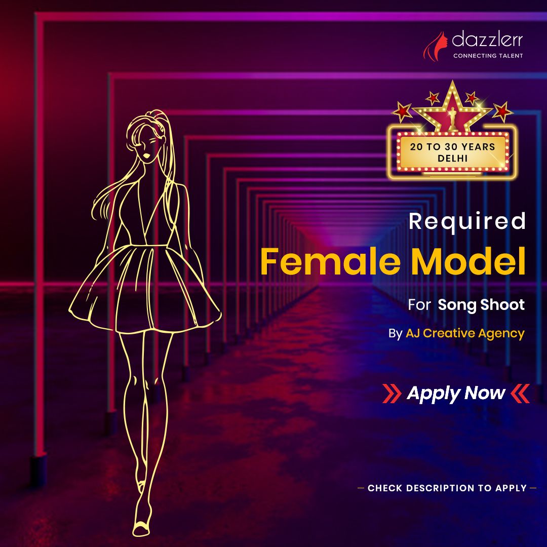 Female Model Required For Song Shoot . . . We are Required fresher and experienced female model for Female Model Required For Song Shoot . . . We are Required fresher and experienced female model for
