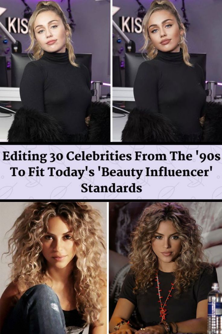 Editing 30 celebrities from the 90s to fit today s beauty influencer ...