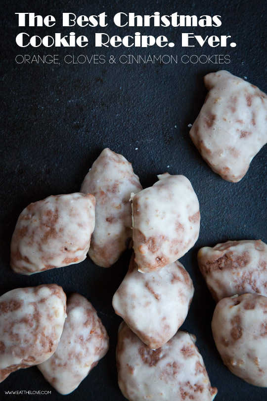 The Best Christmas Cookie Recipe Ever Orange Cloves And Cinnamon The Best Christmas Cookie Recipe Ever Orange Cloves And Cinnamon