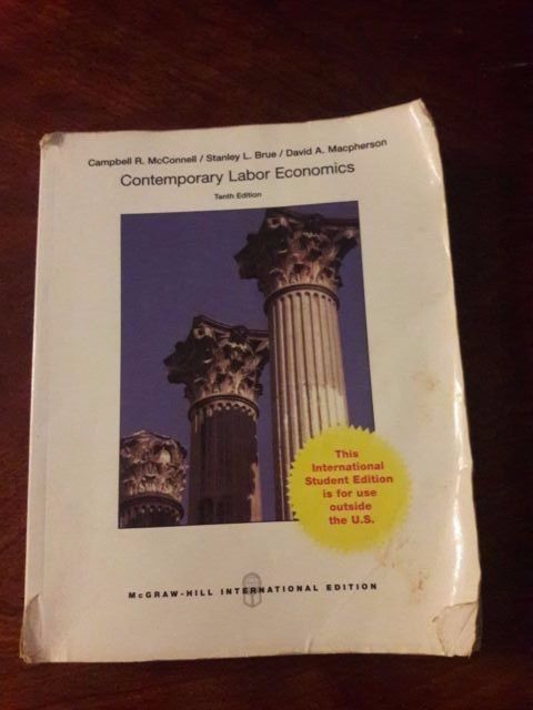 contemporary labor economics 10th edition mcgraw hill international