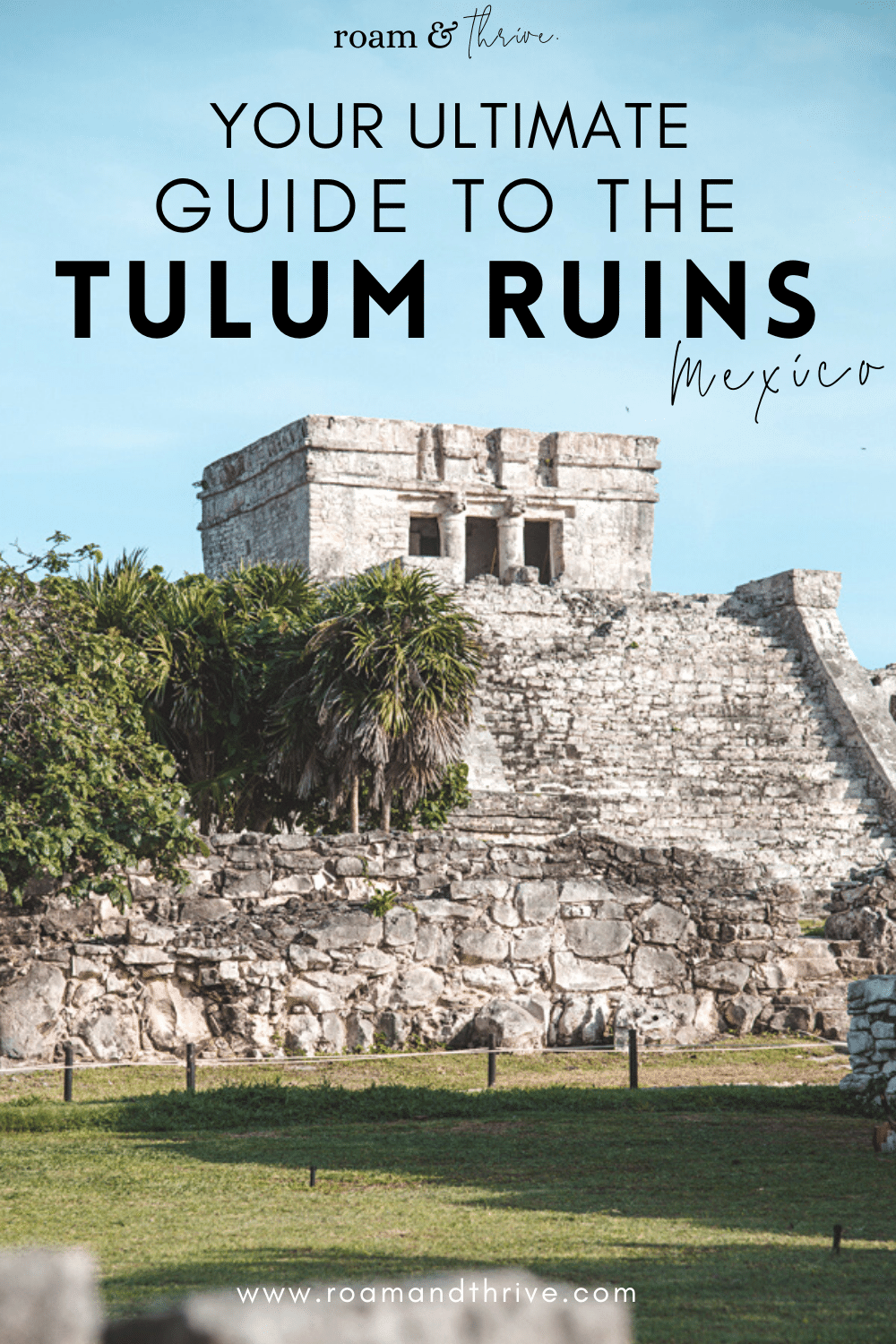 tulum ruins guide