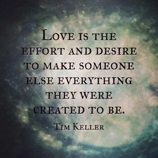 Photo By Dailykeller Love Is Putting Effort In Helping Your Partner Enchanting Timothy Keller Quotes Photo By Dailykeller Love Is Putting Effort In Helping Your Partner Enchanting Timothy Keller Quotes