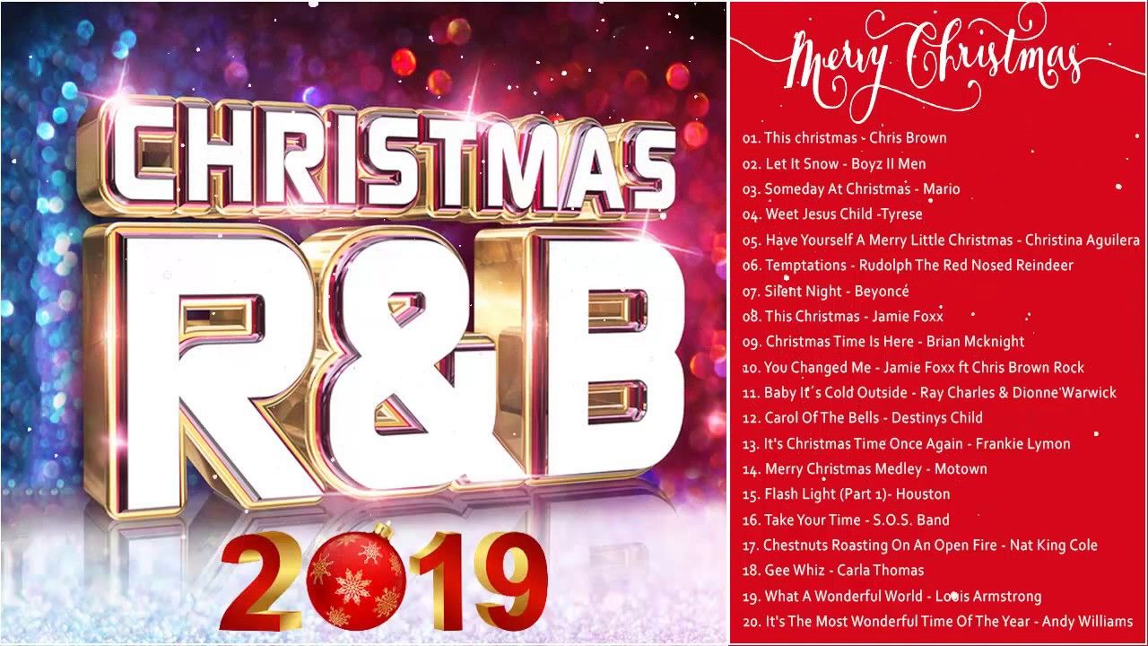 R B Christmas Music Playlist R B Christmas Songs 2019 R B Xmas Songs Christmas Music Playlist Christmas Songs Youtube Xmas Music