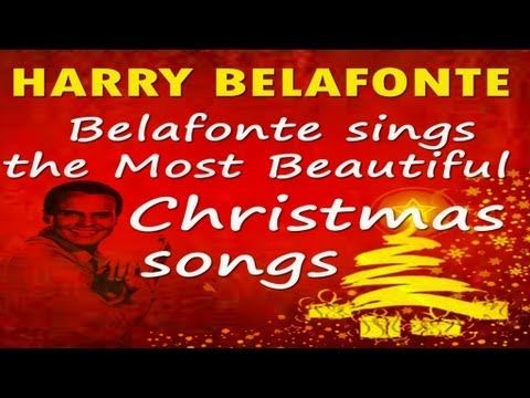 where the little jesus sleeps harry belafonte christmas music harry belafonte christmas songs