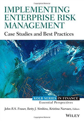 Implementing Enterprise Risk Management Case Studies And Best Practices Http Www Amazon Ca Dp 1118691962 Risk Management Management Case Studies Case Study