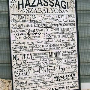 Házassági szabályok vicces, szöveges falikép, táblakép, Dekoráció, Otthon, lakberendezés, Falikép, Kép, Festészet, Famegmunkálás, Házassági szabályok vicces szöveges falikép, táblakép Akrilfestékkel és transzfertechnikával ké..., Meska Minden, Positive Thoughts, Tantra, Chalkboard, Diy And Crafts, Typography, Bullet Journal, Decoupage, Novelty Sign