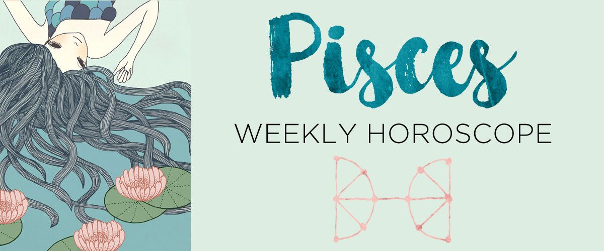 Pisces Weekly Horoscope Free