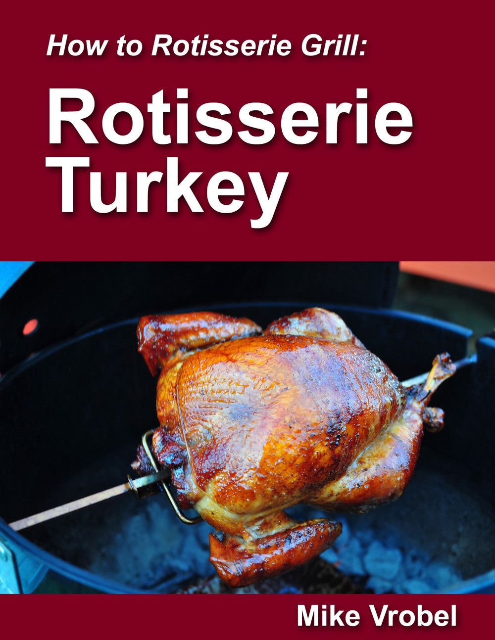 Rotisserie Turkey with Basic Dry Brine | Rotisserie turkey ...