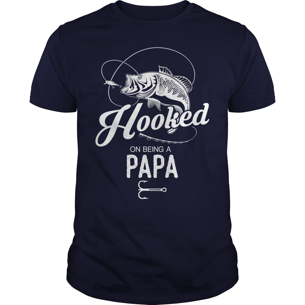 Download Hooked On Being A Papa Men Fishing Shirts T Shirt For Fisherman | Fishing t shirts, Fishing ...