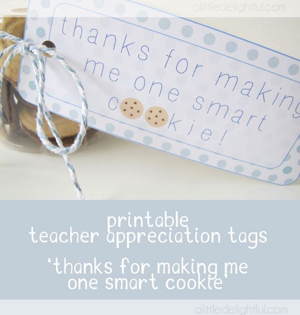 {printable} one smart cookie teacher appreciation tags Teacher