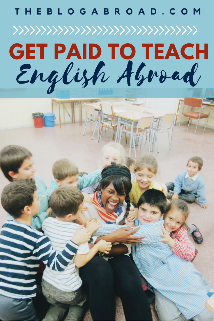 How To Get Paid To Teach English Abroad Teaching
