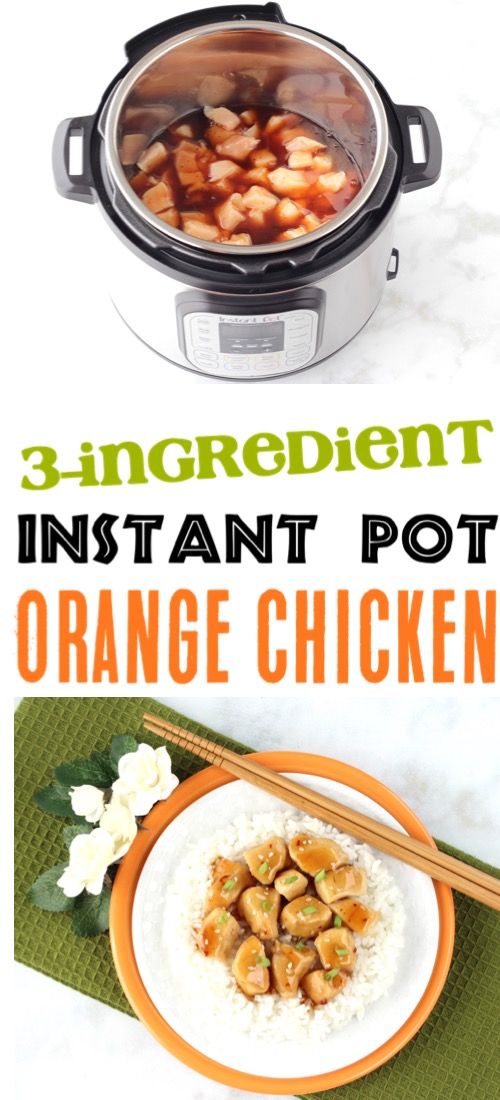 Instant Pot Orange Chicken Recipe! {3 Ingredients} - The Frugal Girls