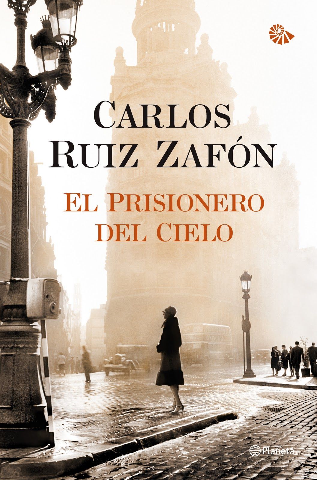Carlos Ruiz Zafón - El prisionero del cielo | Libros No Oficiales ... Carlos Ruiz Zafón - El prisionero del cielo | Libros No Oficiales ...