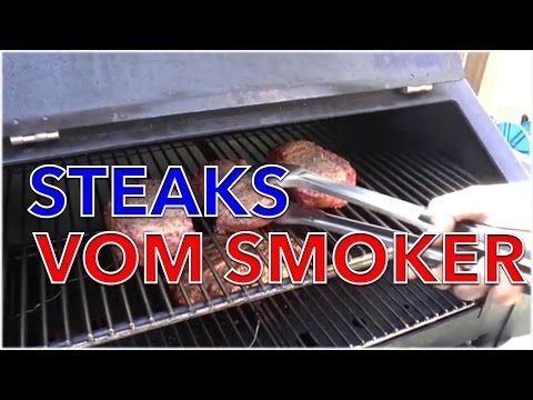 rauchiges STEAK auf dem SMOKER grillen / Anleitung --- Klaus grillt