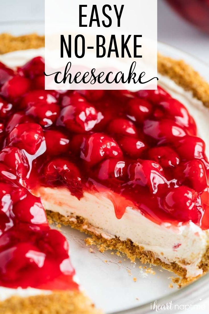 No-Bake Cheesecake This No-Bake Cheesecake Recipe is perfect for beginners! Only 5 ingredients and No-Bake Cheesecake This No-Bake Cheesecake Recipe is perfect for beginners! Only 5 ingredients and