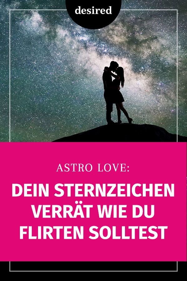 Sternzeichen löwe mann flirten