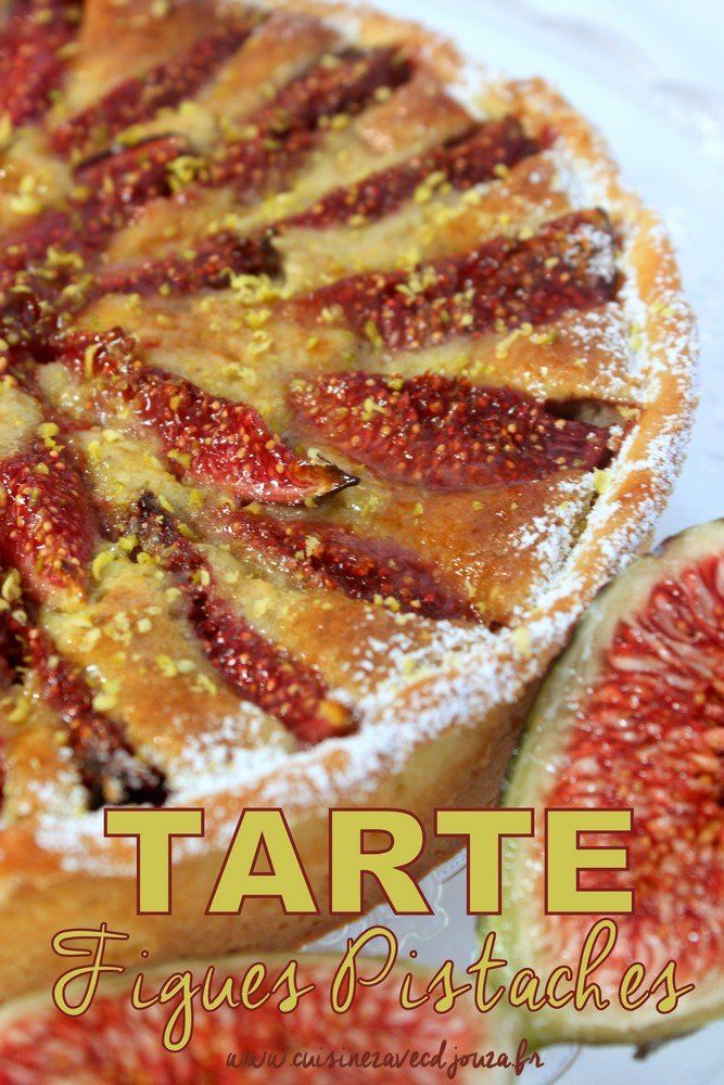 Tarte aux figues fraiches et creme de pistache #kidsnutrition
