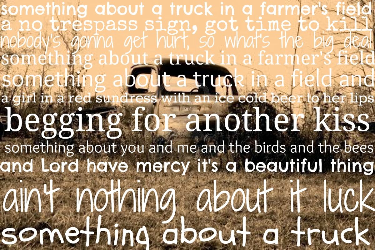 Country Lyric Quotes Tumblr Country Lyric Quotes Tumblr