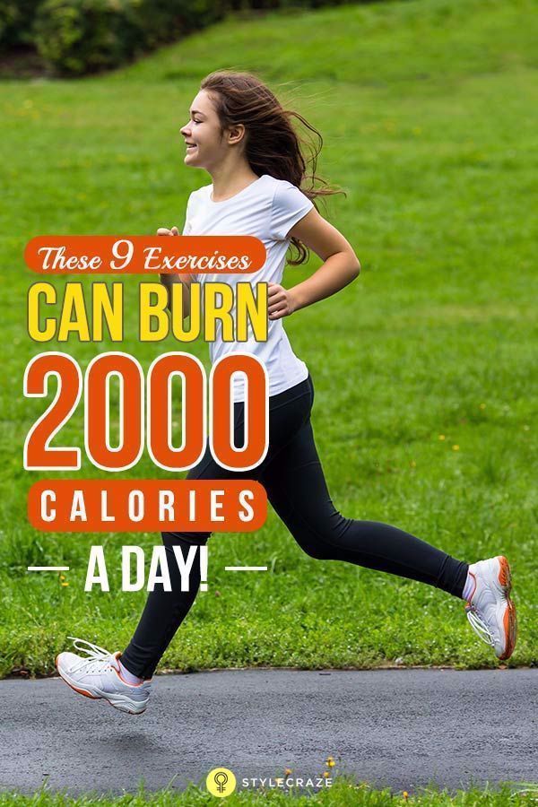 9 Best Exercises To Burn 2000 Calories A Day. Burning 2000 calories a day is easier said than done....