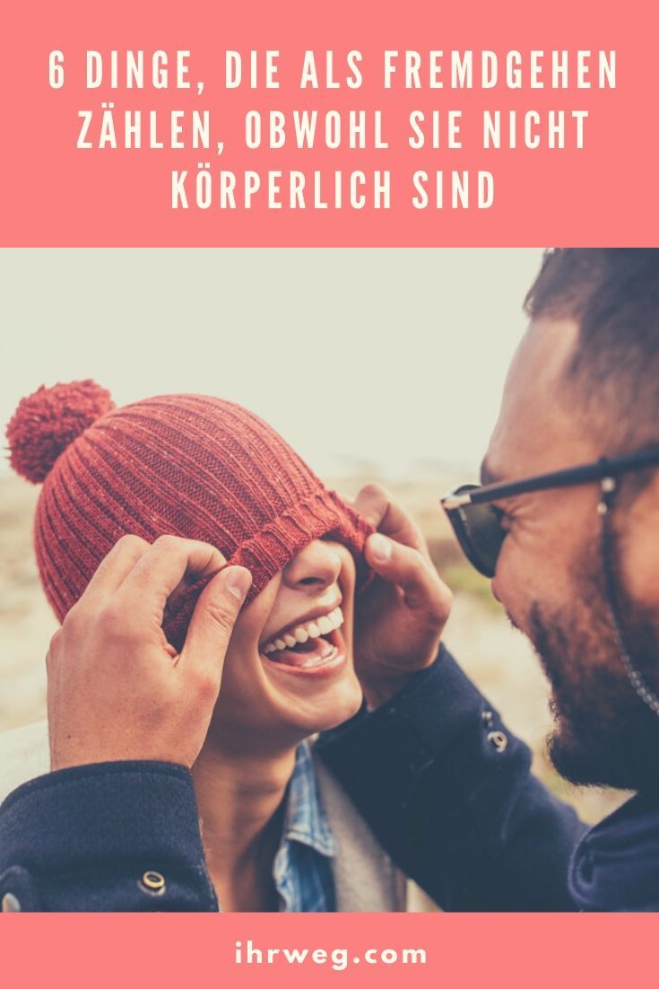 Beziehung andere frauen treffen
