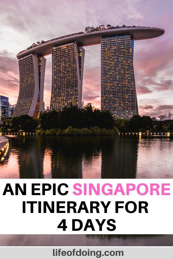 4 Days In Singapore Itinerary What To Do On Your First Visit 4-days-in-singapore-itinerary-what-to-do-on-your-first-visit