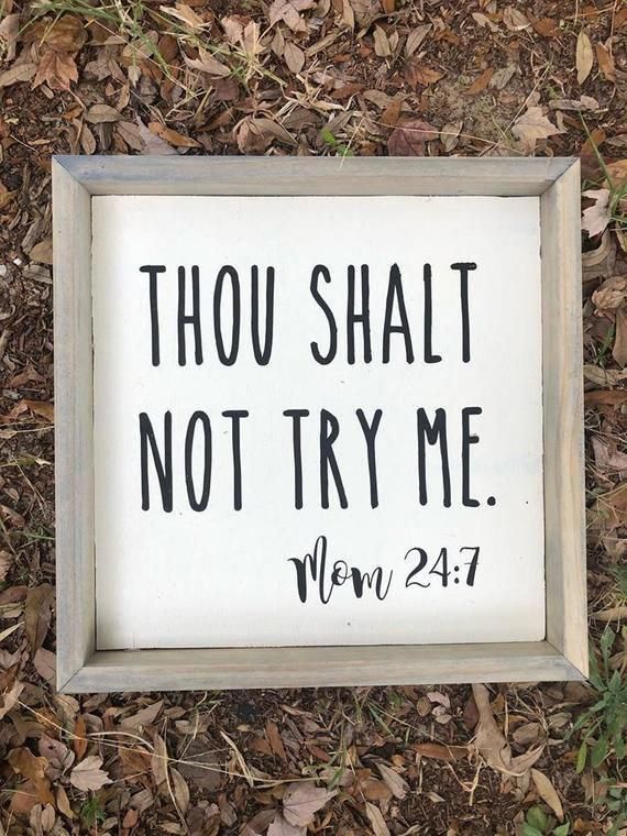 Latest Funny Mom Thou Shalt Not Try Me Mom 24:7 - Funny Farmhouse Sign - Funny Signs - Farmhouse Sign - Farmhouse Decor - Funny Mom Signs - FREE SHIPPING