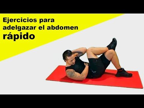 Videos ejercicios para adelgazar barriga casa