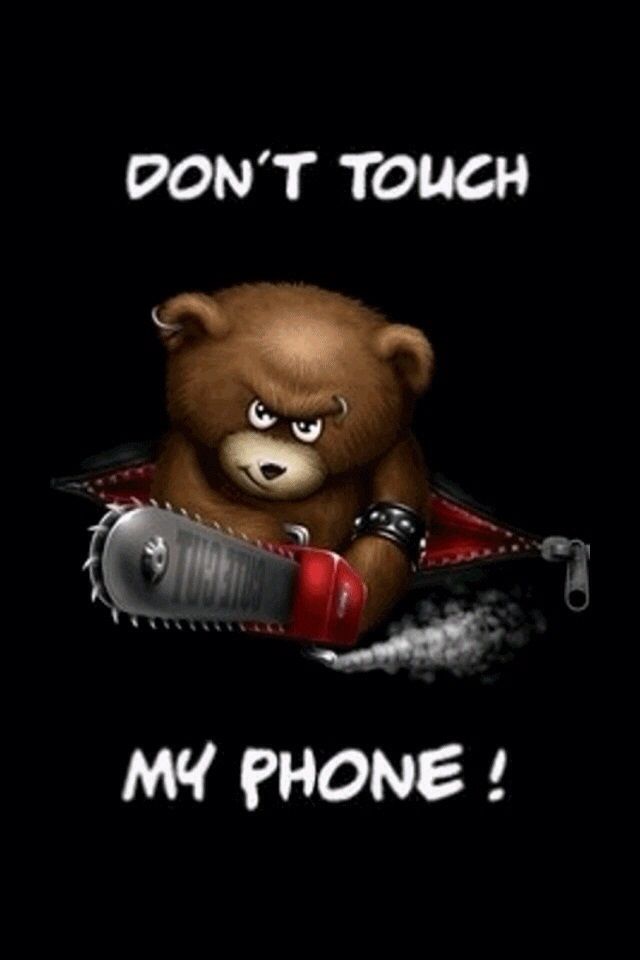 Don T U Dare Touch My Phone Animated Screensavers Funny Wallpaper Evil Teddy Bear Don T U Dare Touch My Phone Animated Screensavers Funny Wallpaper Evil Teddy Bear