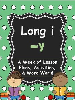 Long i (ends in -y) Pack (With images) Word work, Le ... Long i (ends in -y) Pack (With images) Word work, Le ...