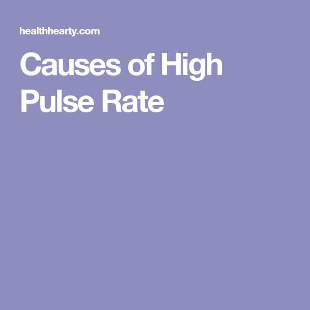 high pulse rate high pulse rate