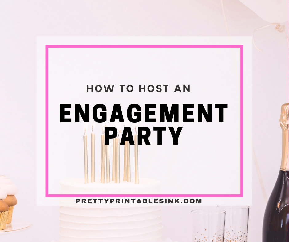 How to host an engagement party #engagementparty