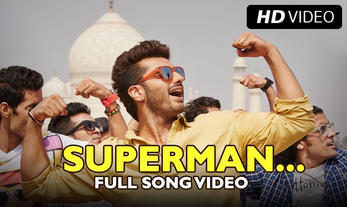 superman official full song tevar arjun kapoor sonakshi