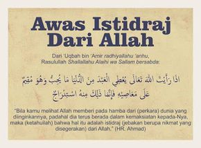 Hati Hati Dengan Istidraj Muslim Quotes Quran Quotes