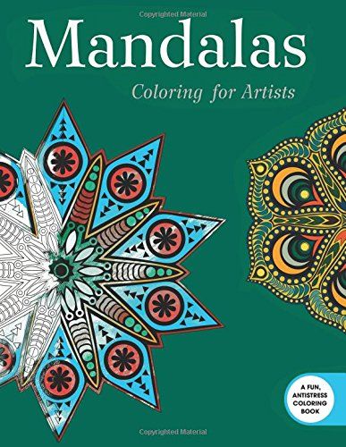 Introducing Mandalas Coloring For Artists Creative Stress Relieving Adult Book Series Buy Your Books Here And Follow Us More Updates