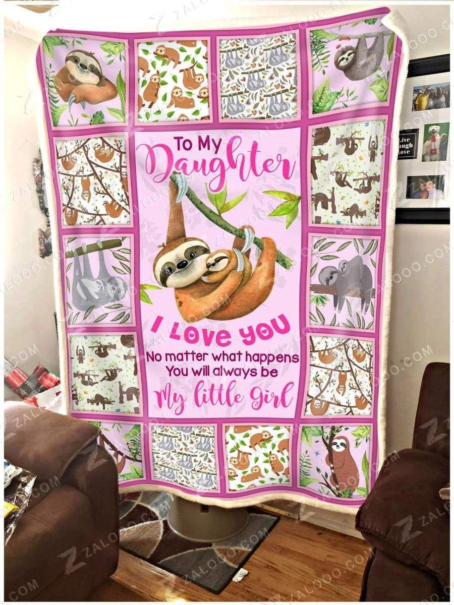 Sloth To My Beautiful Daughter You Are My Sunshine My Only Sunshine Fleece,Quilt