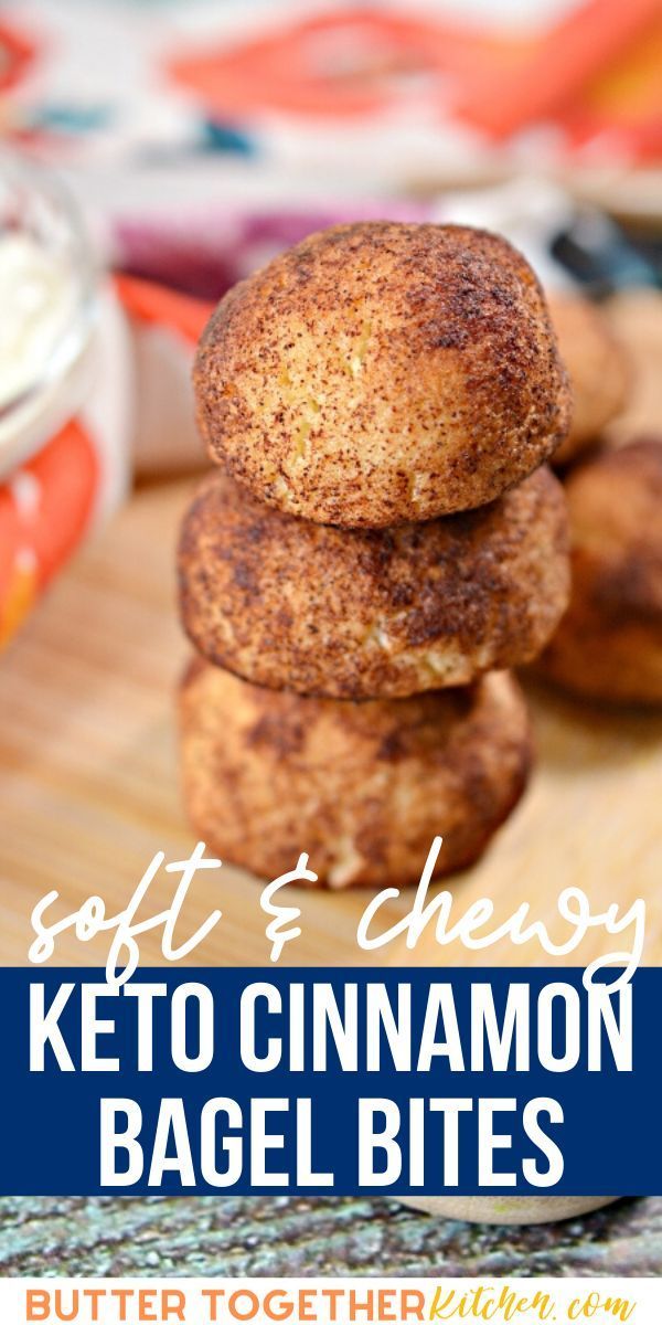 Keto Cinnamon Bagel Bites