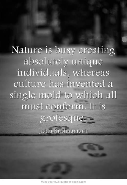 Jiddu Krishnamurti Culture As A Means Of Conformity Hmmmm Citation De Vie Grandes Citations Citation De La Semaine Jiddu Krishnamurti Culture As A Means Of Conformity Hmmmm Citation De Vie Grandes Citations Citation De La Semaine