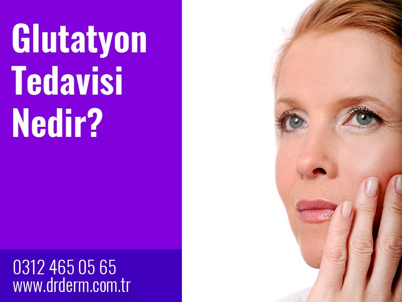 Glutatyon Tedavisi Nedir Yaslanma Epilasyon Minyaturler Glutatyon Tedavisi Nedir Yaslanma Epilasyon Minyaturler