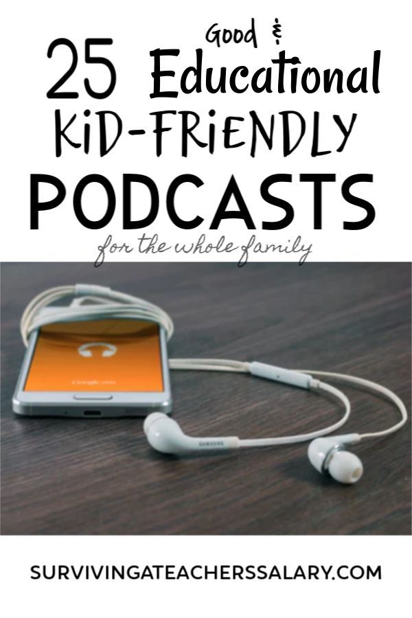 12 Good Kid-Friendly Podcasts for Kids to Learn Something From #sciencehistory