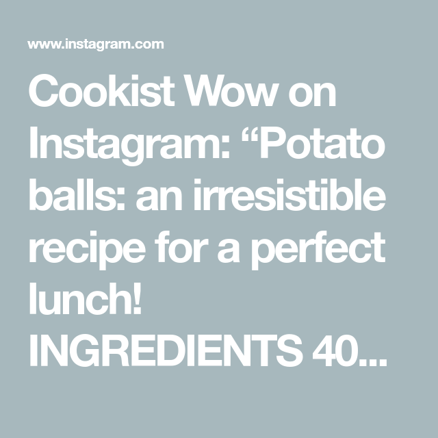 Cookist Wow on Instagram: “Potato balls: an irresistible recipe for a perfect lunch! INGREDIENTS 400g ground beef 1 onion 2 cloves garlic 1 egg 1 tbsp flour 4 tbsp…” Stuffed Potato Balls, Perfect Lunch, 1 Egg, Tbsp, Garlic Cloves, Ground Beef, Flour, Onion