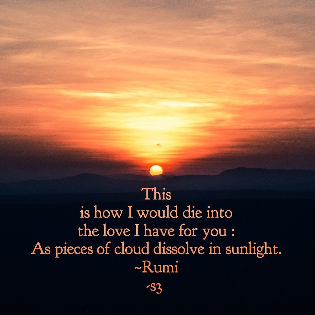 Pin by Janet Carroll on Food for Thought | Rumi love quotes, Rumi love