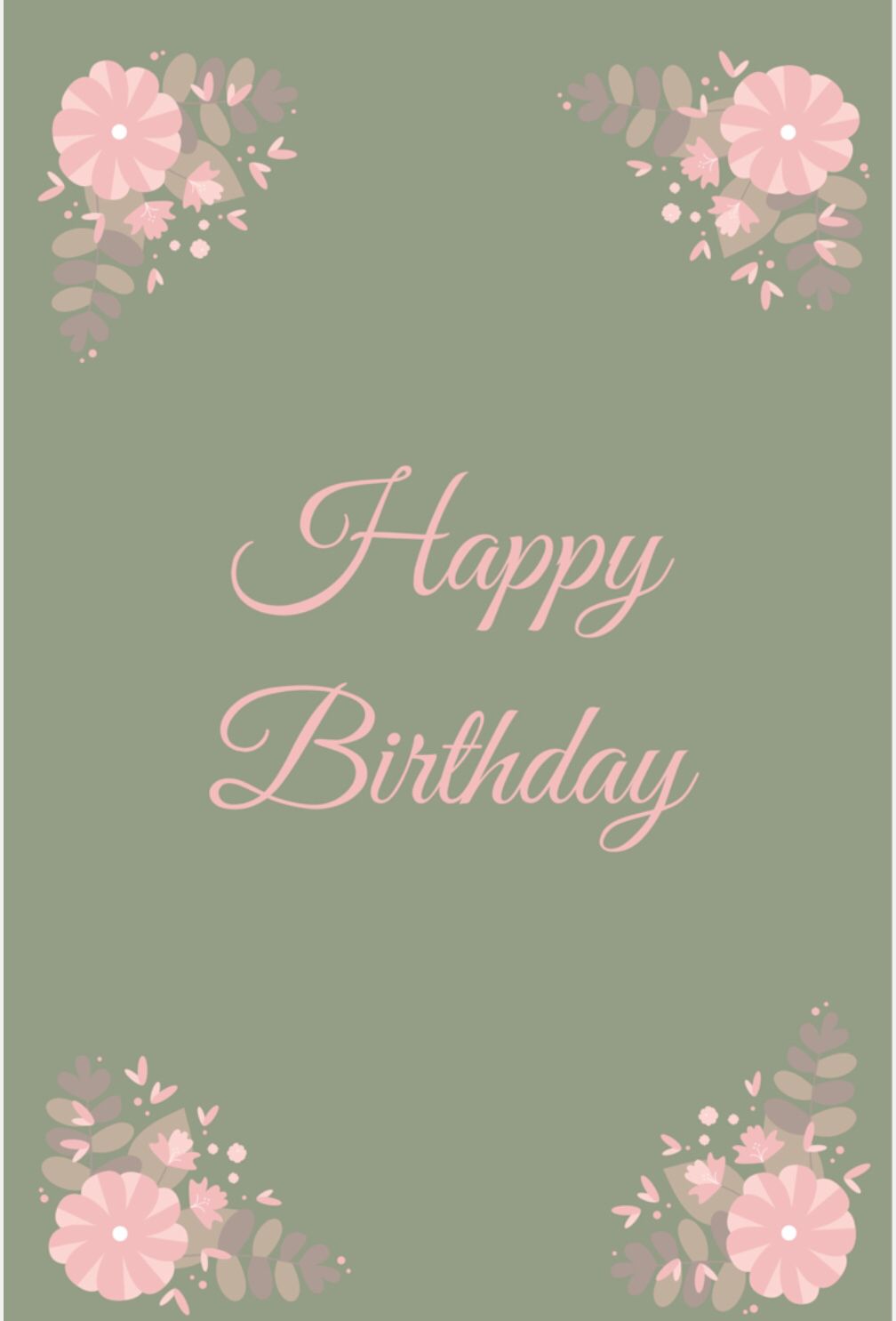 happy birthday pink green flowers happy birthday greetings happy birthday pink and green