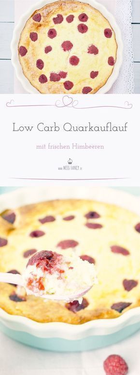 Low Carb - Quarkauflauf mit frischen Himbeeren | Miss Fancy - Rezepte für jeden Tag