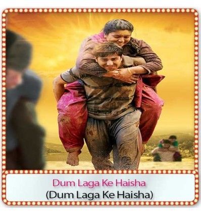 Dum Laga Ke Haisha Karaoke | Dum Laga Ke Haisha Karaoke