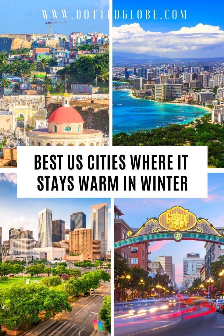 17 Best USA Winter Holiday Destinations for sun lovers in 2020 | Winter